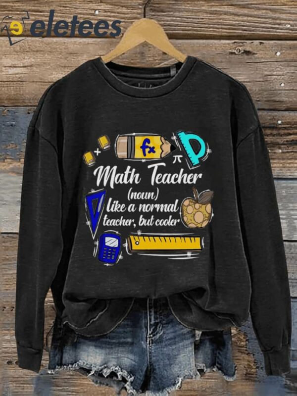 Math Teacher Definition Casual Print Sweatshirt