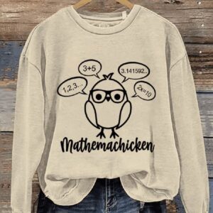 Mathemachicken Math Teacher Casual Print Sweatshirt2