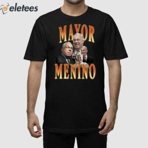 Mayor Menino Shirt