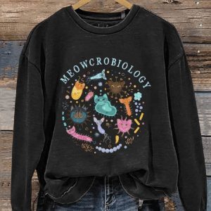 Meowcrobiology Funny Cat Lover Biology Teacher Student Casual Print Sweatshirt