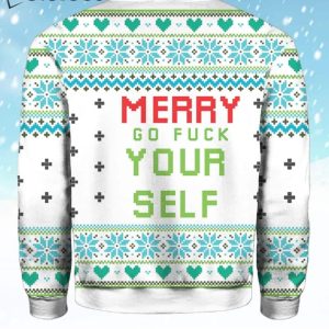 Merry Go Fuck Yourself Ugly Christmas Sweater 2