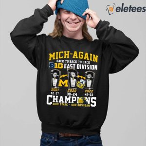 Mich Again Back To Back To Back Big East Division Champions Shirt 3