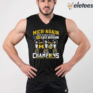 Mich Again Back To Back To Back Big East Division Champions Shirt 5