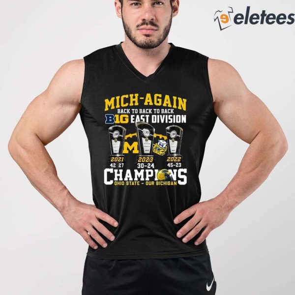 Mich-Again Back To Back To Back Big East Division Champions Shirt