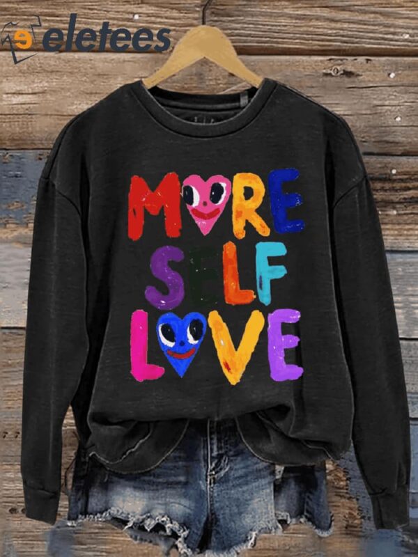 More Self Love Inspirational Hand-Painted Letter Casual Sweatshirt