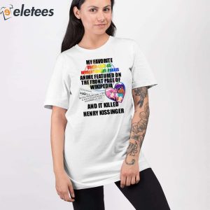 My Favorite Queer Love As Revolutionary Praxis Henry Kissinger Shirt 2