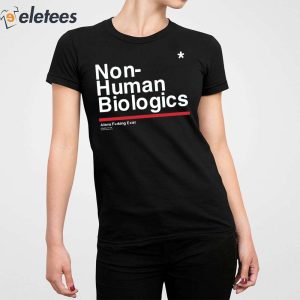 Non Human Biologics Shirt 2