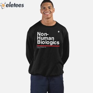 Non Human Biologics Shirt 5