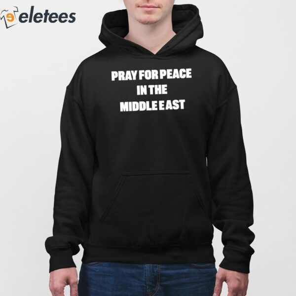 Pray For Peace In The Middle East Shirt