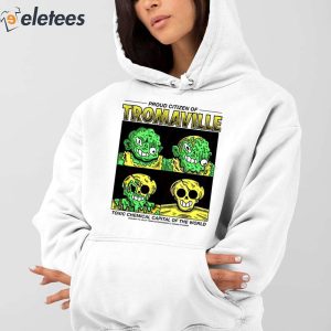 Proud Citizen Of Tromaville Toxic Chemical Capital Of The World Shirt 4