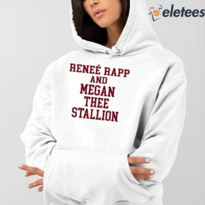 Rene Rapp And Megan Thee Stallion Shirt 4