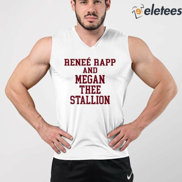 Reneé Rapp And Megan Thee Stallion Shirt