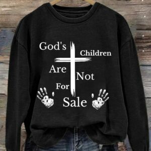 Retro Gods Children Are Not For Sale Print Sweatshirt 2
