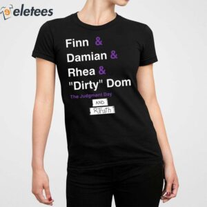 Ron Killings Finn Damian Rhea Dirty Dom And Rtruth Shirt 2