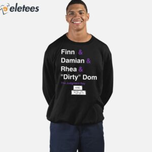 Ron Killings Finn Damian Rhea Dirty Dom And Rtruth Shirt 3