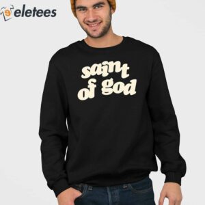 Saint Of God Souled Out Shirt 2