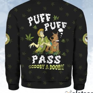 Scoobie Doobie Weed Puff Puff Pass Scooby A Doobie Sweater 3