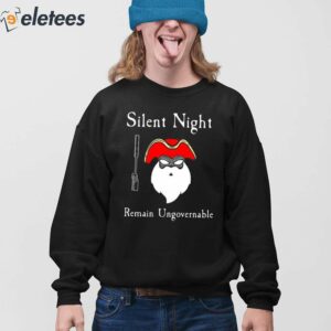 Silent Night Remain Ungovernable Shirt 2