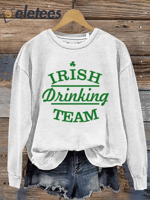 St. Patrick’s Day Shamrock Four Leaf Clover Irish Drinking Team Art Design Print Casual Sweatshirt