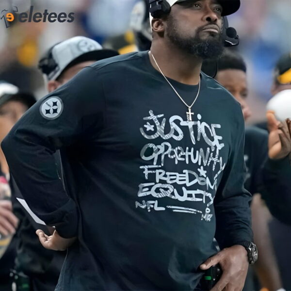 Steelers Coach Mike Tomlin Justice Opportunity Equity Freedom Sweatshirt