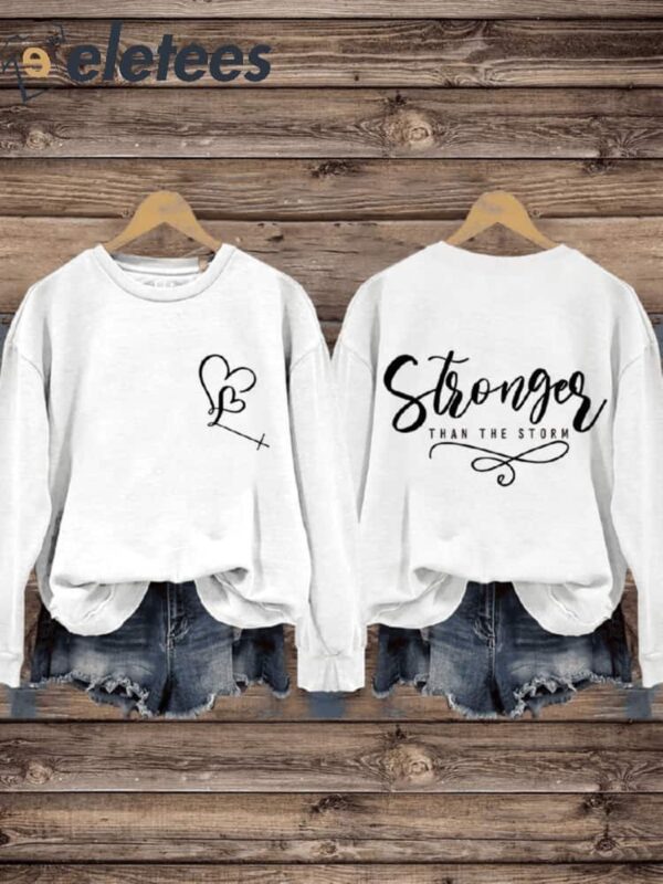 Stronger Than The Storm Art Design Print Casual Sweatshirt