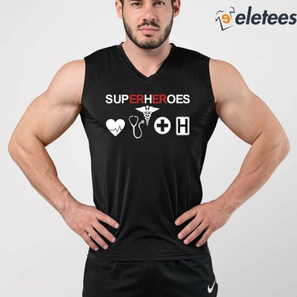 Superheroes Sup Hoes Shirt