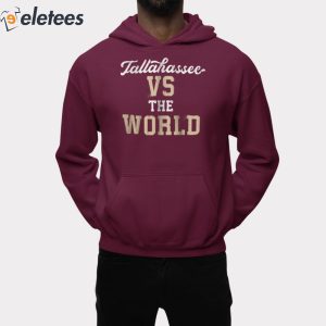Tallahassee vs The World Shirt 2