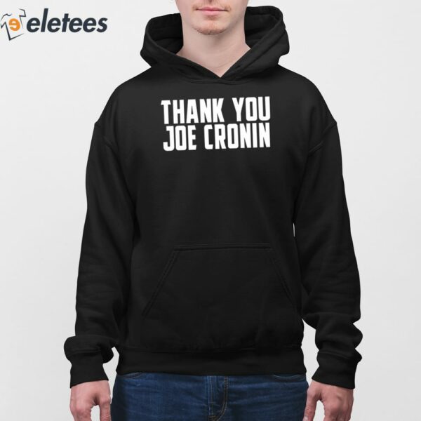 Thank You Joe Cronin Shirt