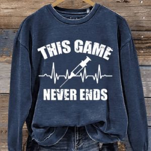 This Game Never Ends Art Design Print Casual Sweatshirt1