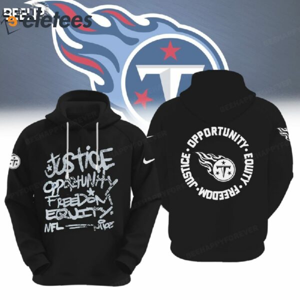 Titans Justice Opportunity Equity Freedom Hoodie