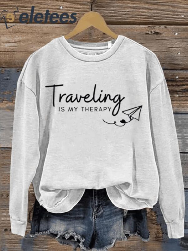 Traveling Is My Therapy Art Print Pattern Casual Sweatshirt