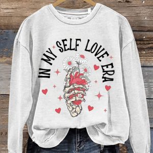 Valentines Day Gift In My Self Love Era Art Design Print Casual Sweatshirt1