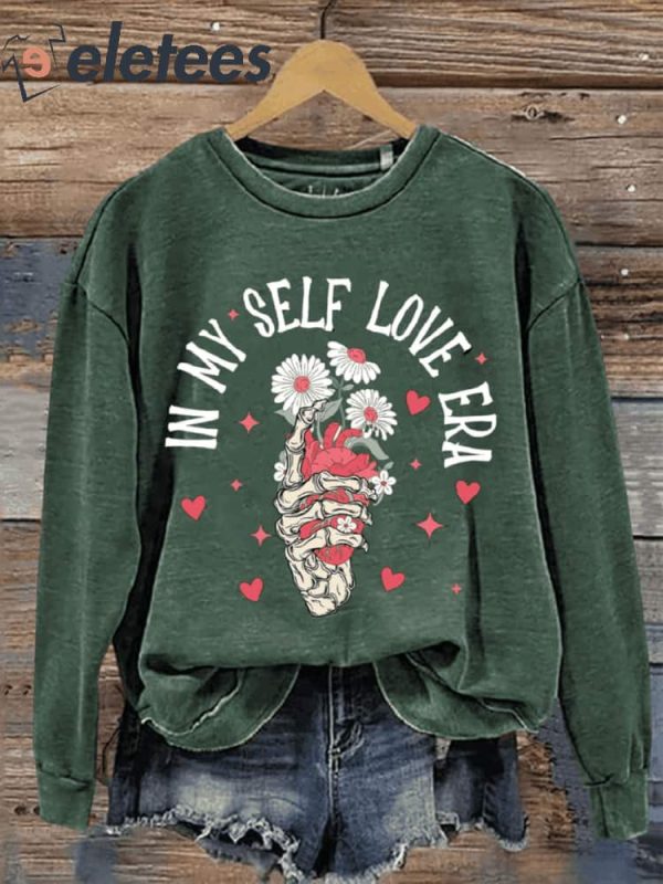 Valentine’s Day Gift In My Self Love Era Art Design Print Casual Sweatshirt