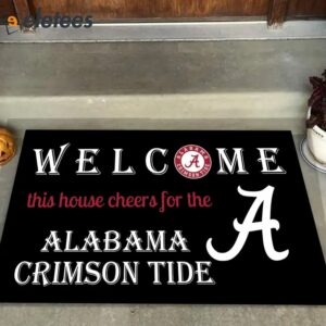 Welcome This House Cheers For The Alabama Crimson Tide Doormat 2