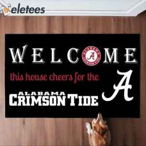 Welcome This House Cheers For The Crimson Tide Doormat