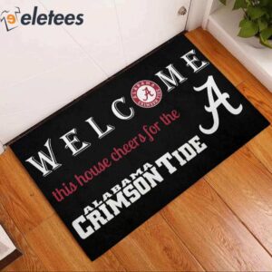 Welcome This House Cheers For The Crimson Tide Doormat 4