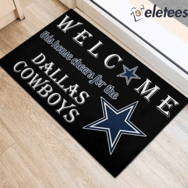 Welcome This House Cheers For The Dallas Cowboys Doormat
