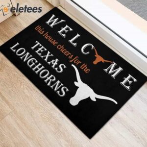Welcome This House Cheers For The Texas Longhorns Doormat 3