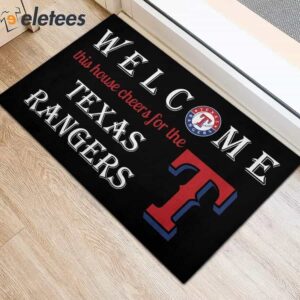 Welcome This House Cheers For The Texas Rangers Doormat 3