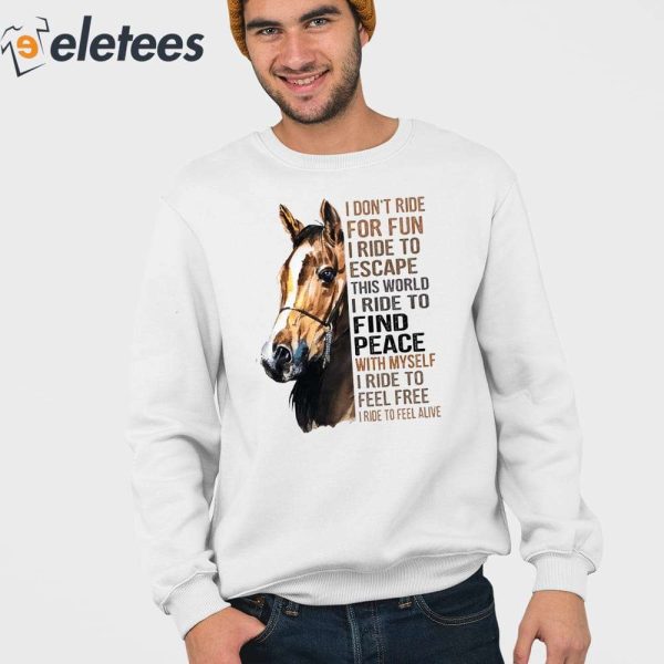 Western Pony I Don’t Ride For Fun I Ride To Escape Hoodie