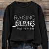 Women’S Raising Believers Print Casual Sweatshirt