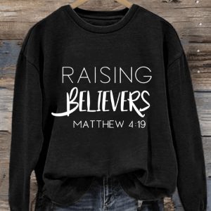 WomenS Raising Believers Print Casual Sweatshirt