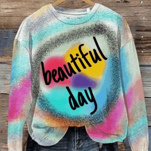 Women’s Beautiful Day Print Casual Sweatshirt