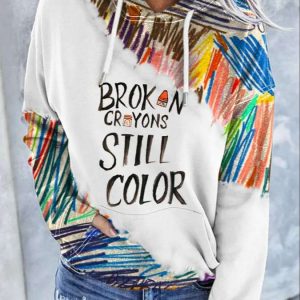 Women's Broken Crayons Still Color Print Hoodie