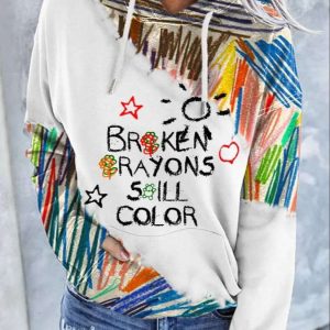 Womens Broken Crayons Still Color Print Sweatshirt 2