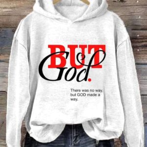 Womens But God Casual Hoodie 2