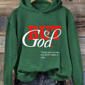 Womens But God Casual Hoodie 3