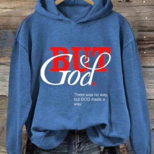 Womens But God Casual Hoodie 4