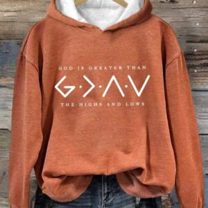 Womens Faith Printed God Is Greater Than The Highs And Lows Long Sleeve Sweatshirt 3