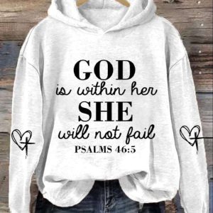 Womens God Is Within Her She Will Not Fail Psalm 465 Printed Hooded Sweatshirt 3